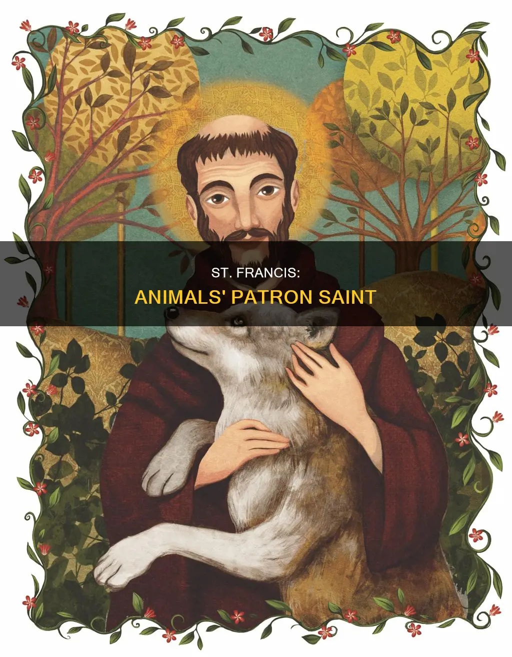 did st francis bless animals-catholic answers