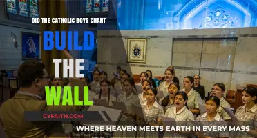 Chant "Build the Wall": Catholic Boys' Rallying Cry Examined