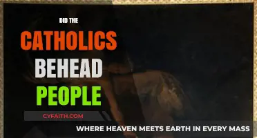Did Catholics Behead People? Uncovering Historical Truths and Myths