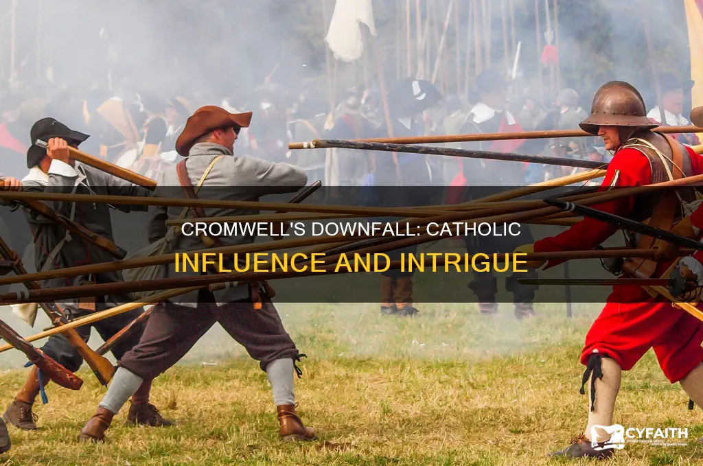 did the catholics bring down cromwell