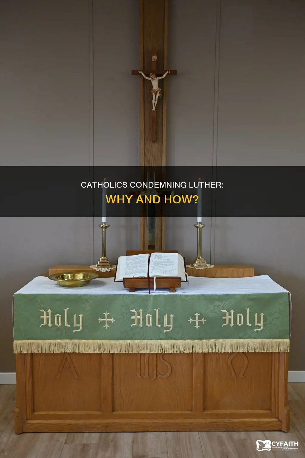 did the catholics condemn martin luther