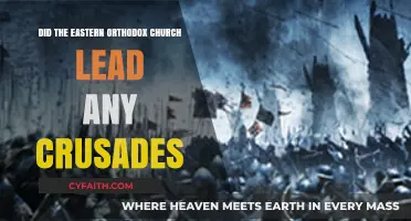 Eastern Orthodox Church's Role in Leading Crusades: Historical Insights