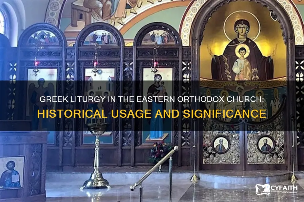 did the eastern orthodox church use greek language in liturgy