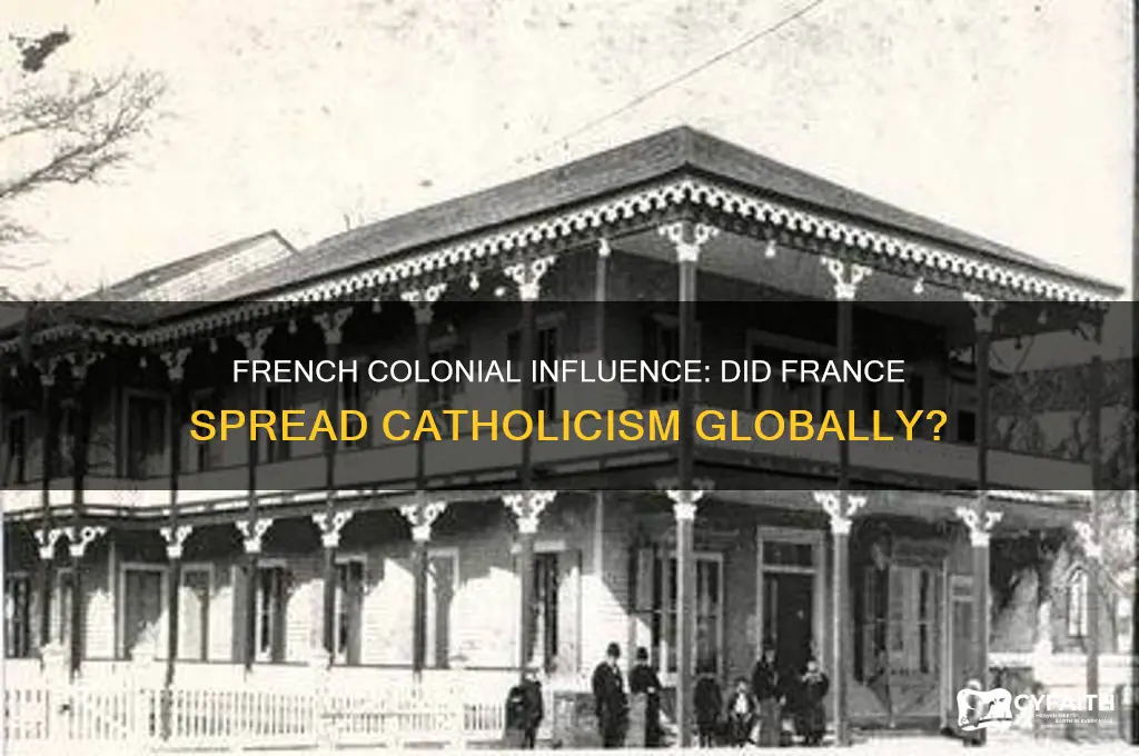 did the french spread catholism