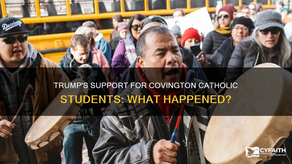 did trump go talk to covington catholic