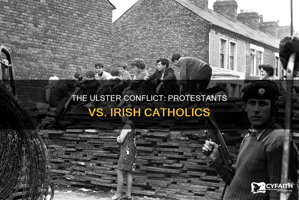 did ulster conflict with irish catholics