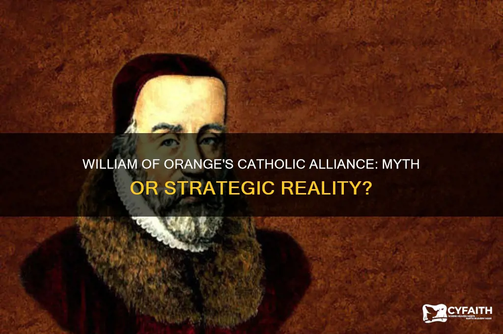did william of orange want to ally with english catholics