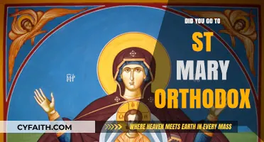 Exploring Faith: Did You Attend St. Mary Orthodox Church?