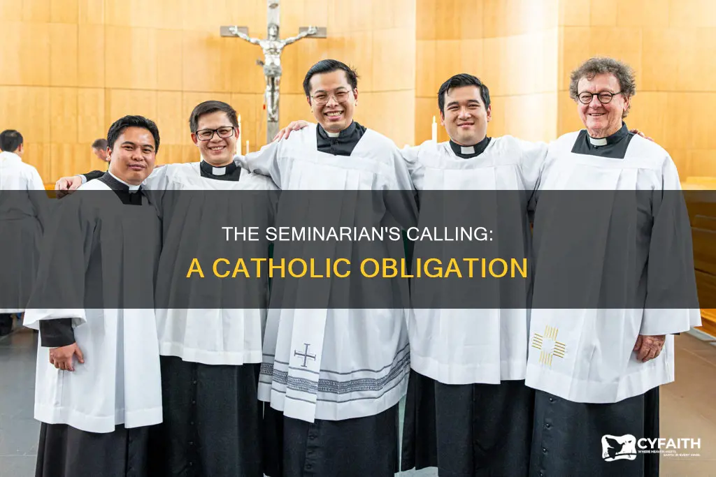 do a seminarians have to be catholic