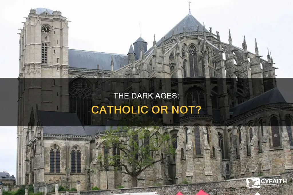 do all people in dark age catholic