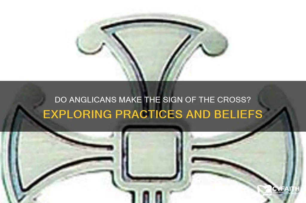 do anglican make sign cross