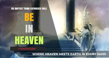 Baptists, Catholics, and Heaven: Who's In?