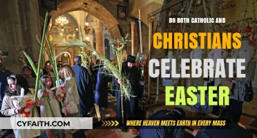 Christians and Catholics: What's Different About Easter?