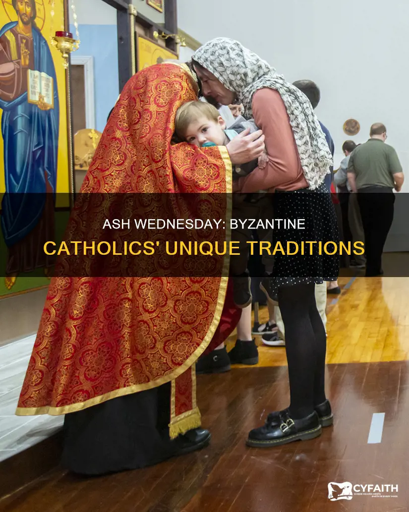 do byzantine catholics do ash wednesday