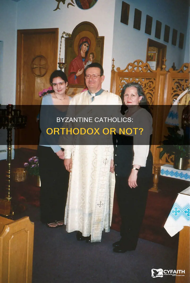do byzantine catholics follow the orthodox way