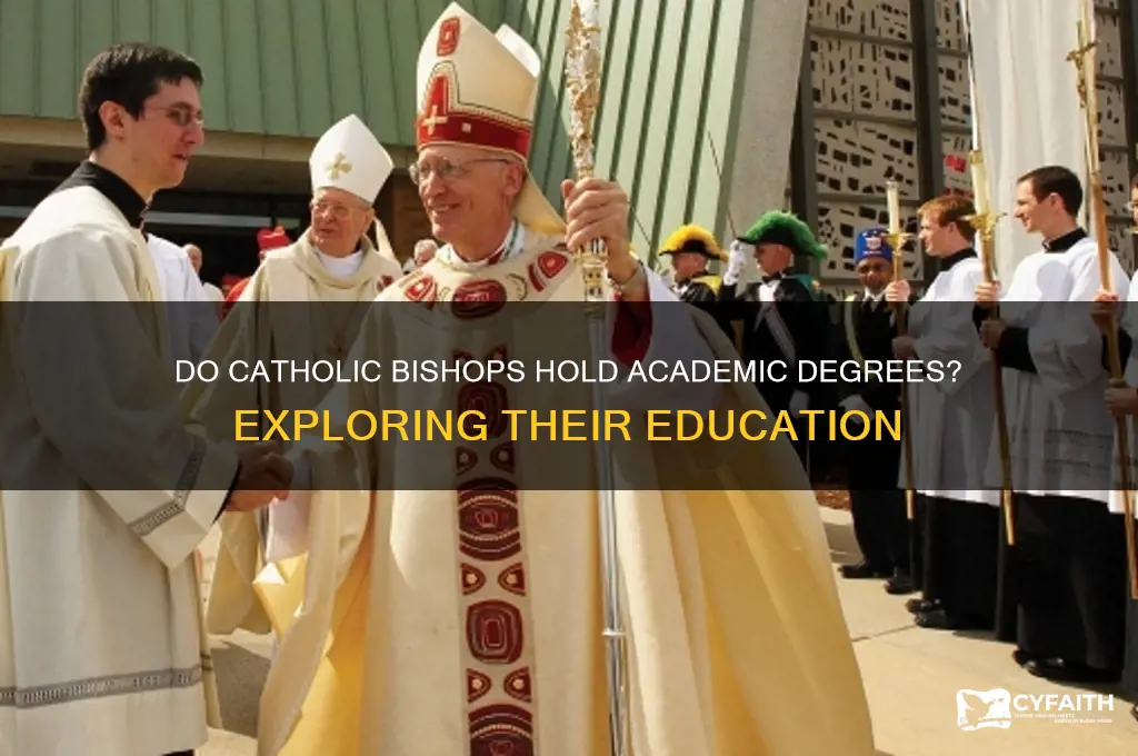 do catholic bishop have degree
