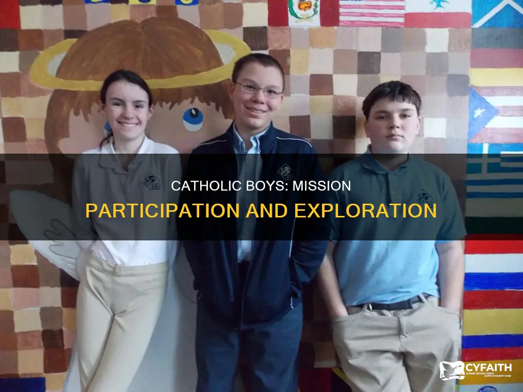 do catholic boys go on missions
