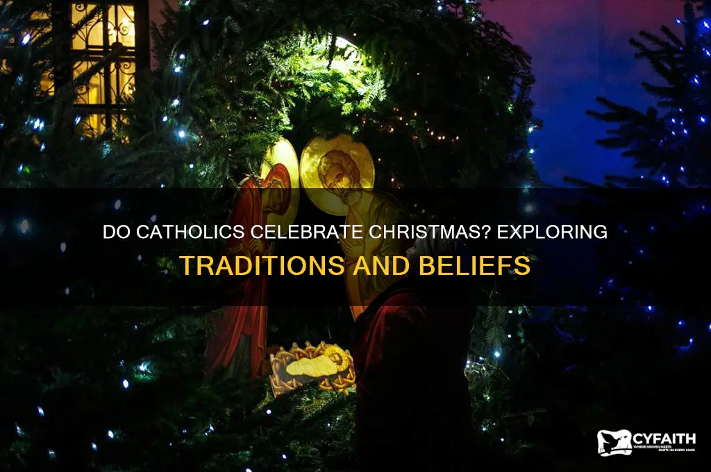 do catholic celebrate christmas