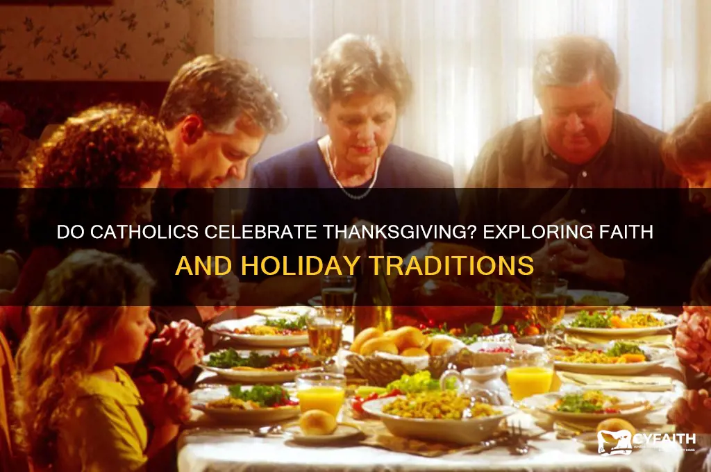 do catholic celebrate thanksgiving