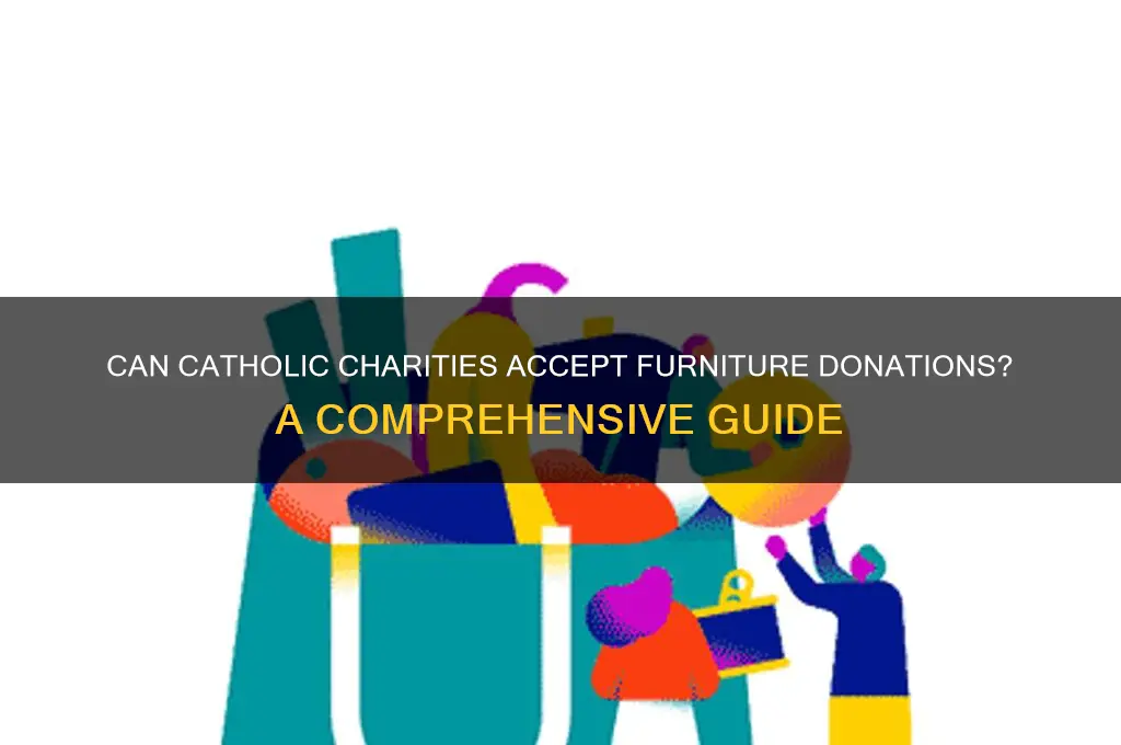do catholic charities take furniture