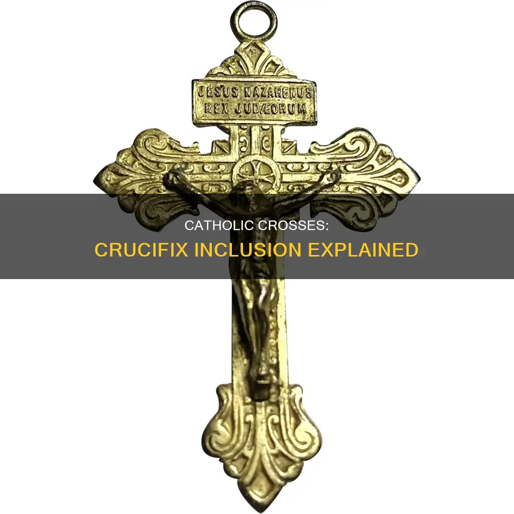 do catholic crosses always have crucifix