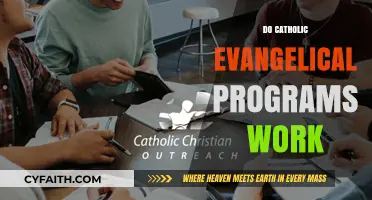 Do Catholic Evangelical Programs Effectively Foster Faith and Conversion?
