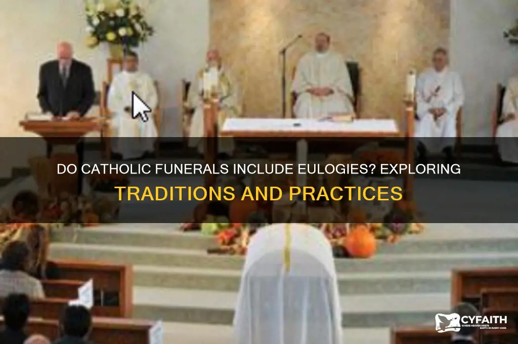 do catholic funerals have eulogies