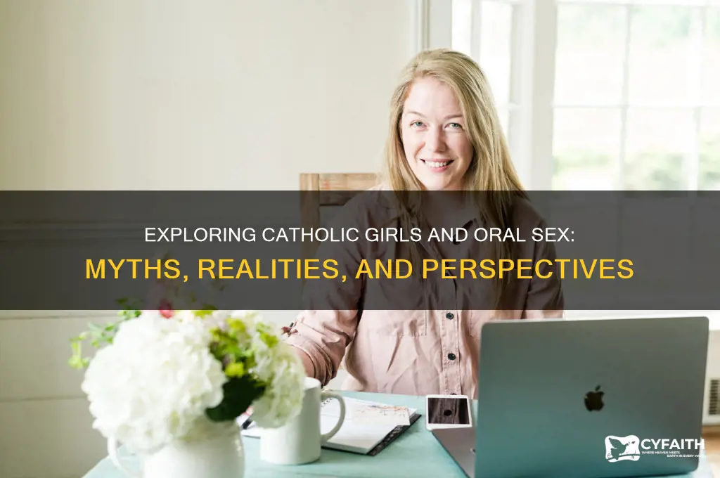 do catholic girls suck cock