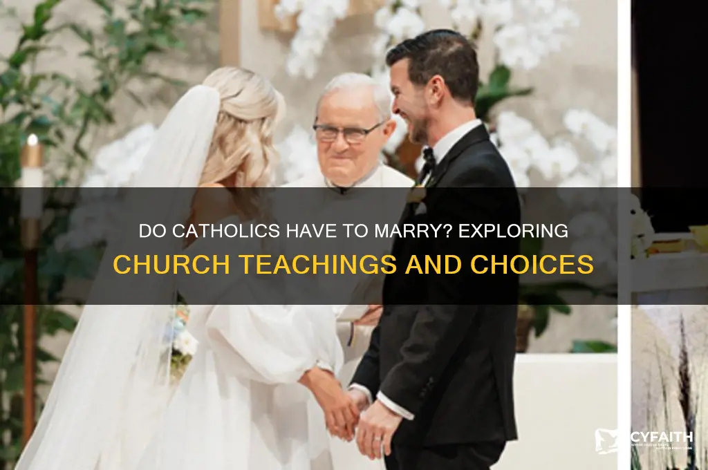 do catholic have to marry