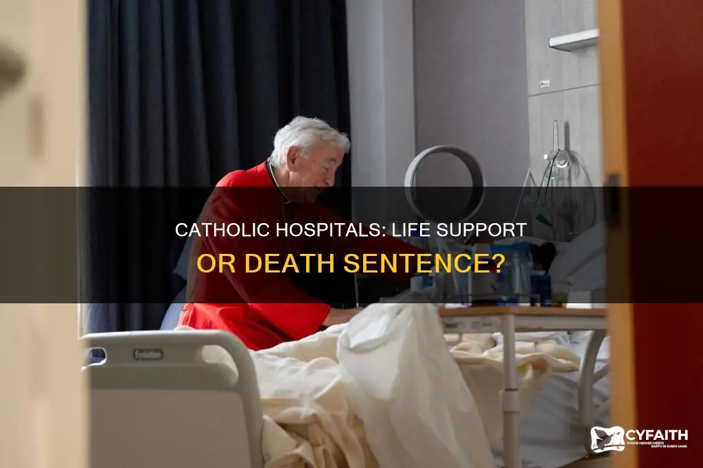 do catholic hospitals allow for ending of life