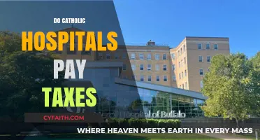 Do Catholic Hospitals Pay Taxes? Exploring Exemptions and Financial Obligations