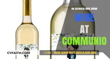 Wine at Communion: Catholic Kids and Alcohol