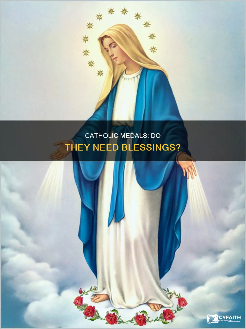 do catholic medals have to be blessed