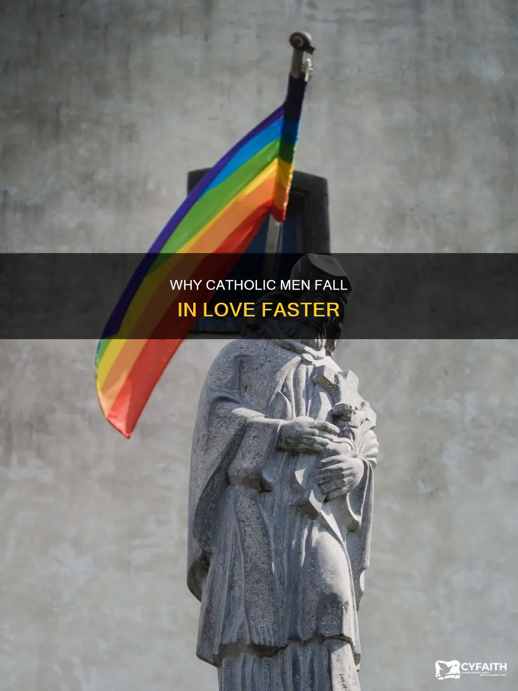 do catholic men fall in love fast
