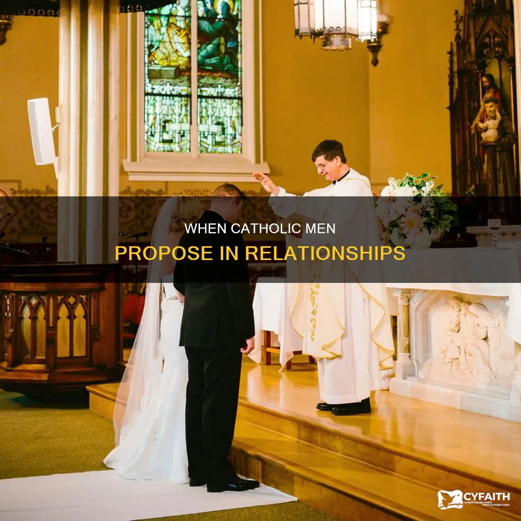 do catholic men propose early in relationship