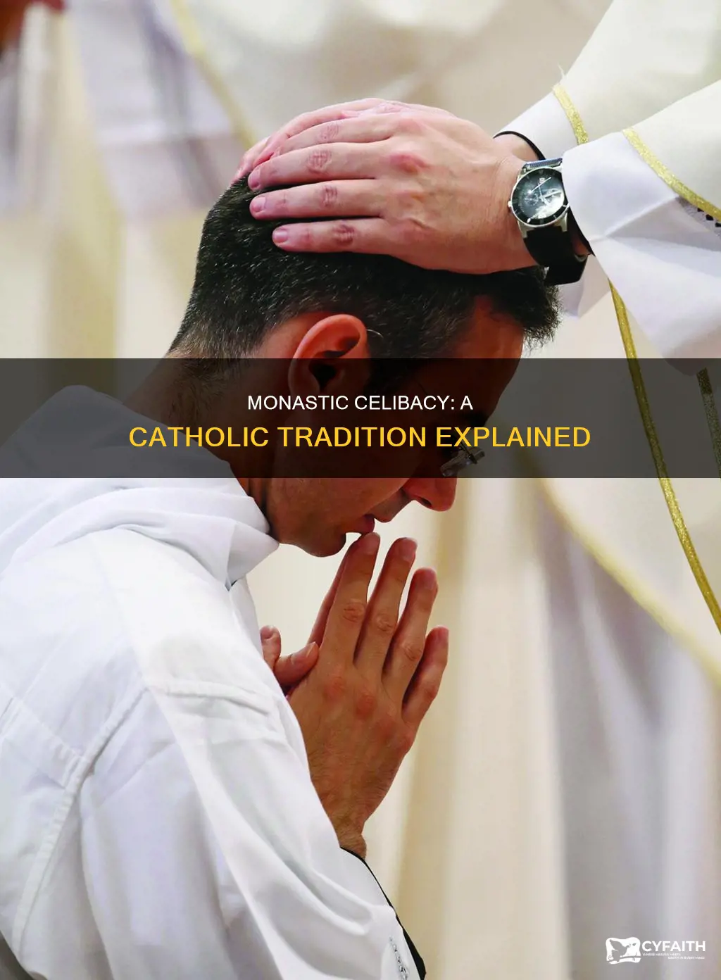 do catholic monks have to be celibate