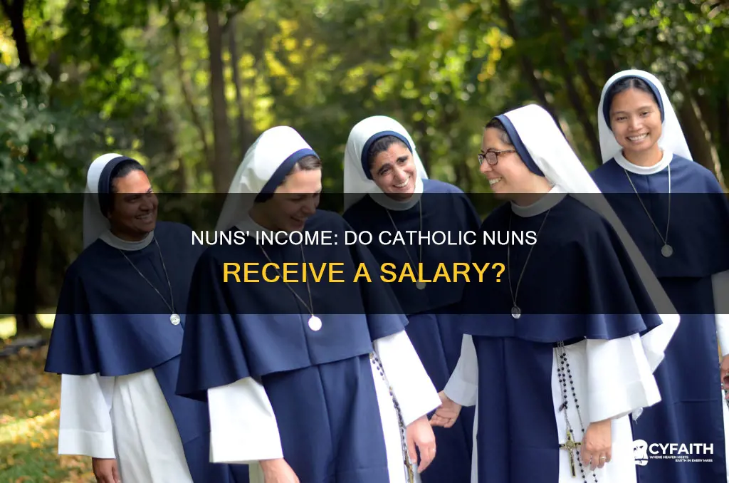 do catholic nuns earn a salary