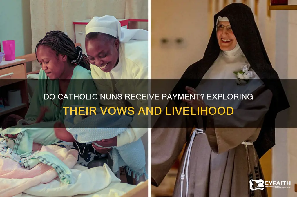 do catholic nuns get paid