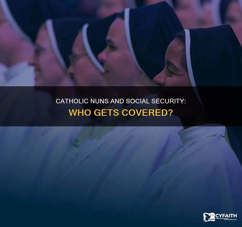 do catholic nuns get social security