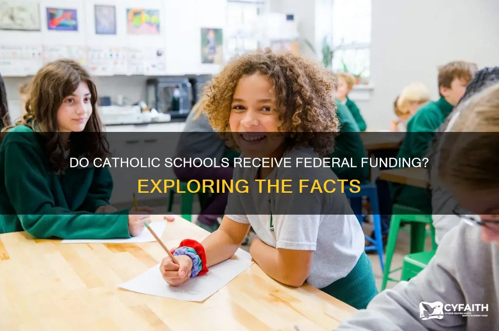 do catholic schoolsget federal funds
