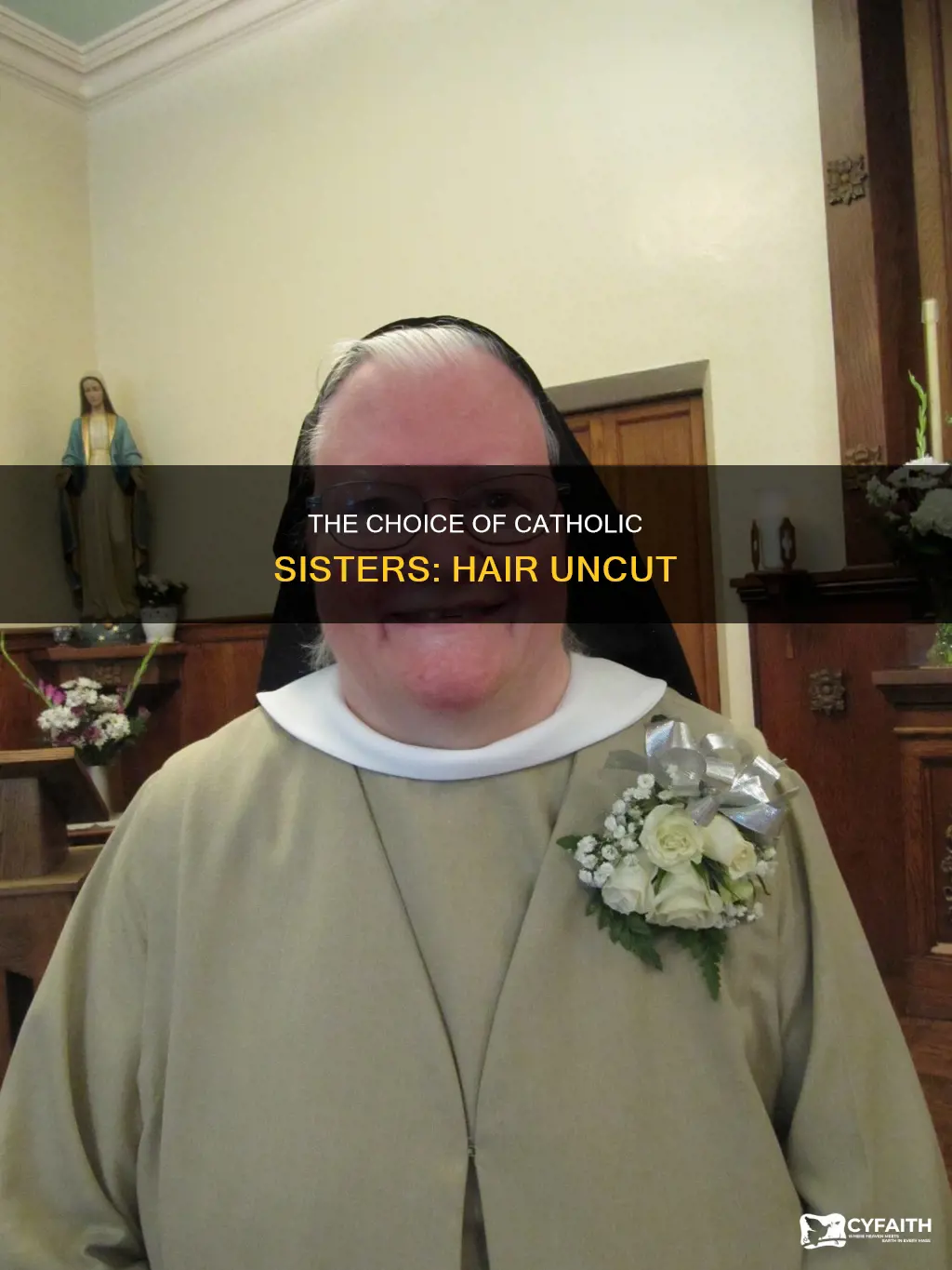 do catholic sisters have to cut their hair