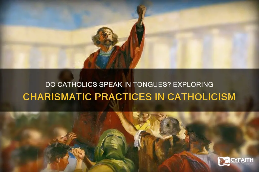 do catholic speak in tongues