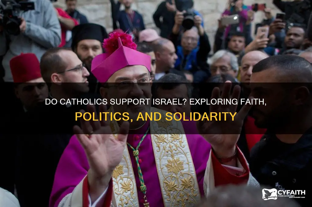 do catholic support israel