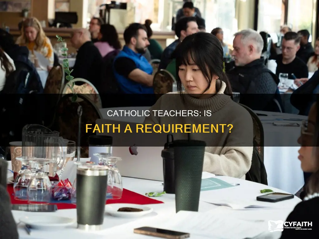 do catholic teachers need to be catholic