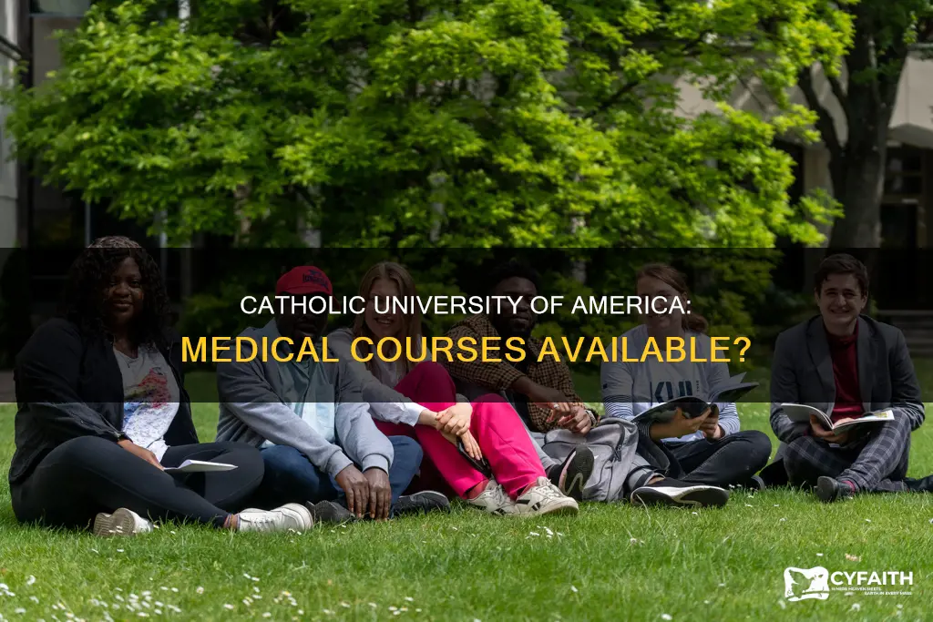 do catholic university of america has medical course
