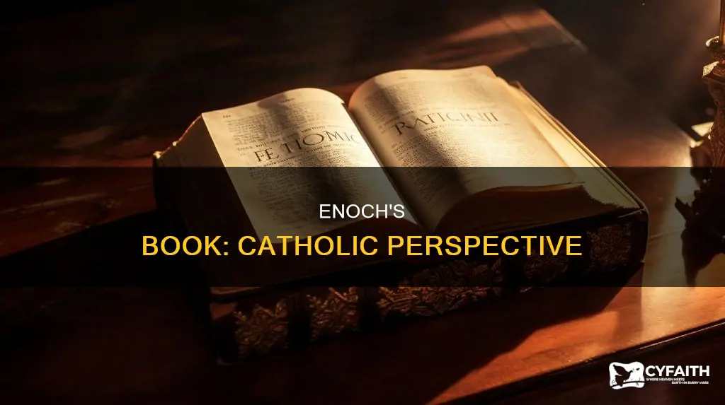 do catholics accept the book of enoch