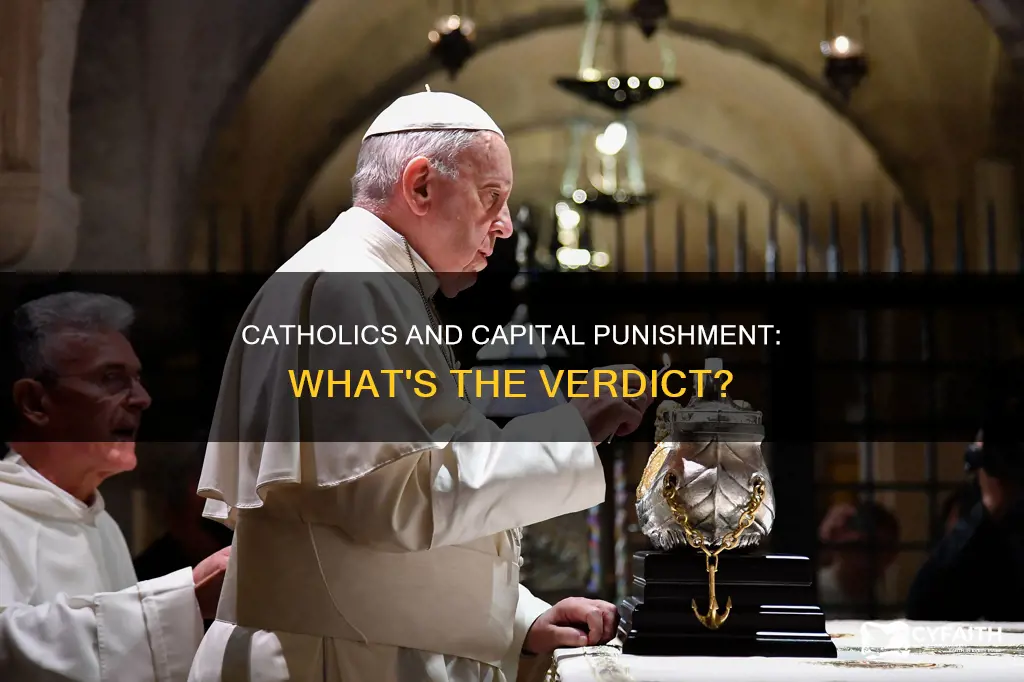 do catholics advocate the death penalty