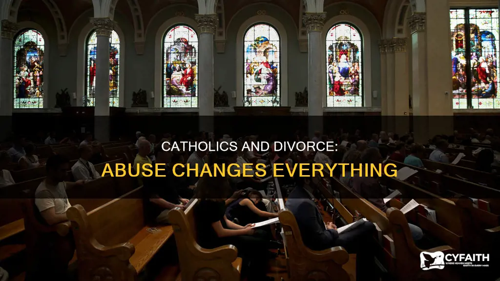 do catholics allow divorce in an abusive relationship