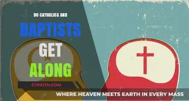 Catholics and Baptists: Can They Get Along?