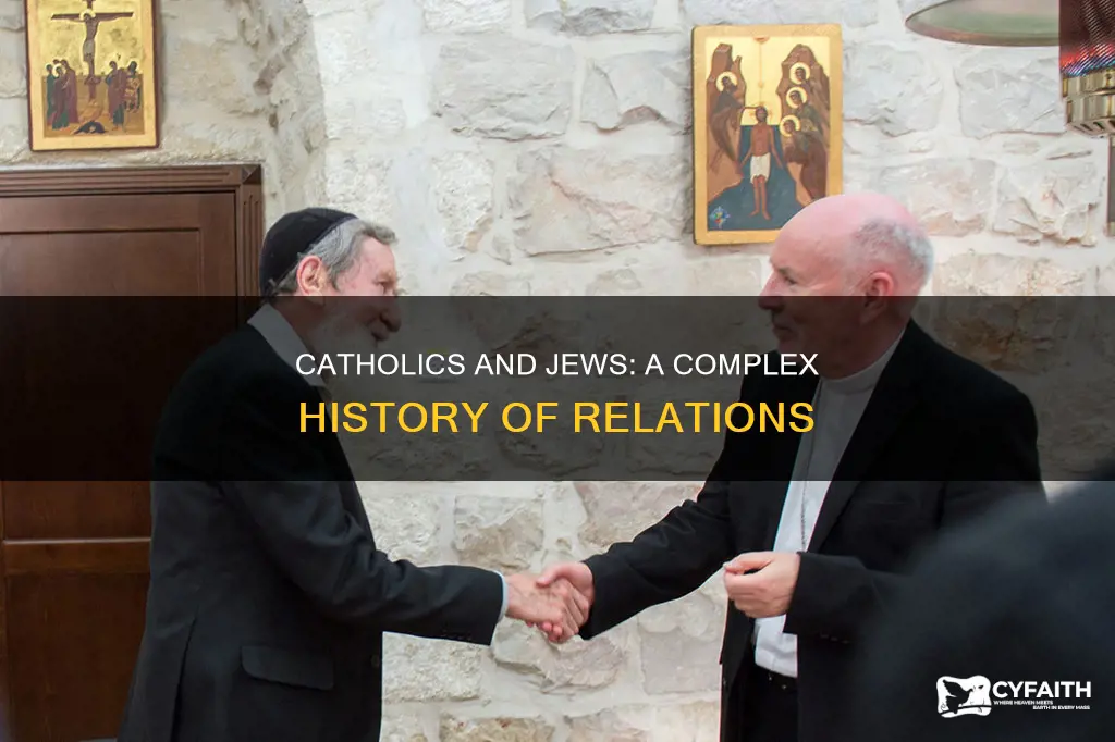 do catholics and jewish get along